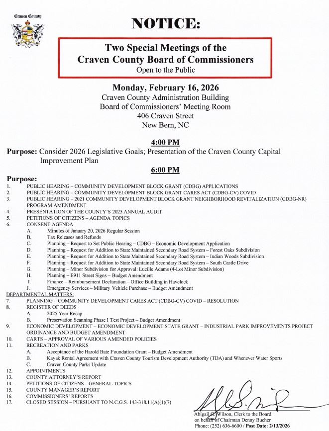Notice: TWO SPECIAL MEETINGS on 2/16/2026 of the Craven County Board of Commissioners